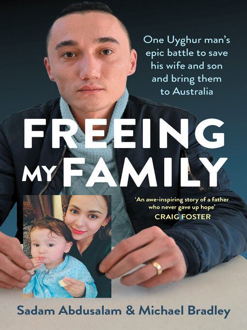 Title details for Freeing My Family by Sadam Abdusalam - Wait list